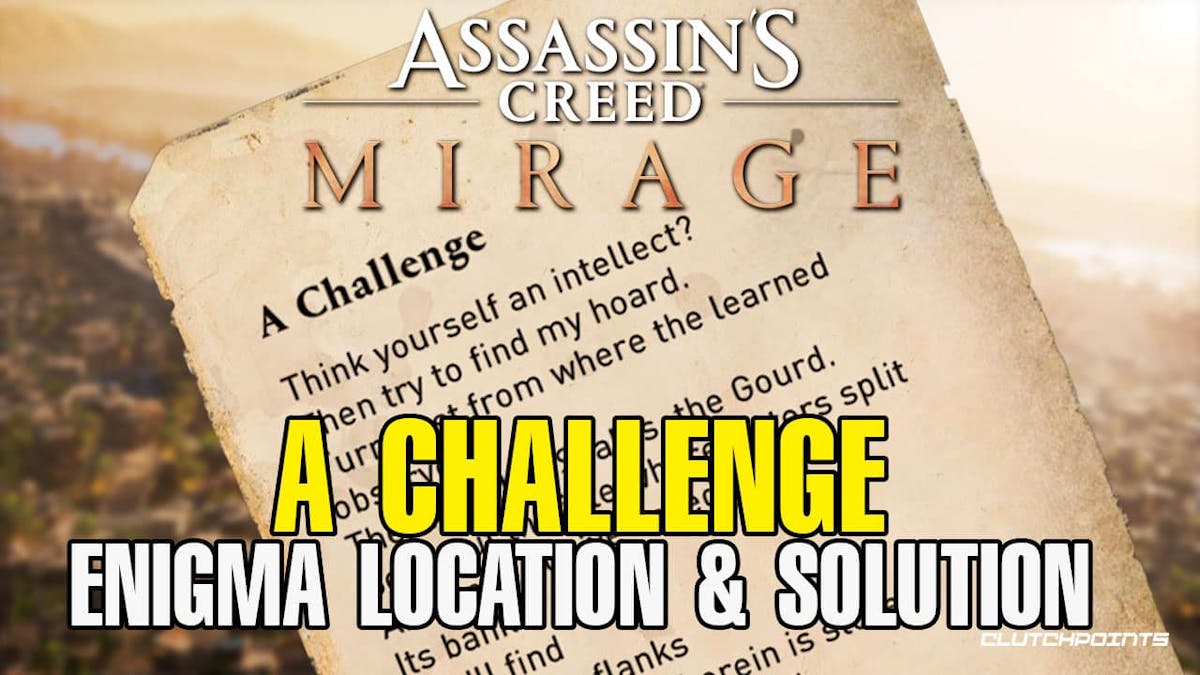 a challenge enigma, a challenge solution, a challenge guide, a challenge mirage, a challenge ac mirage