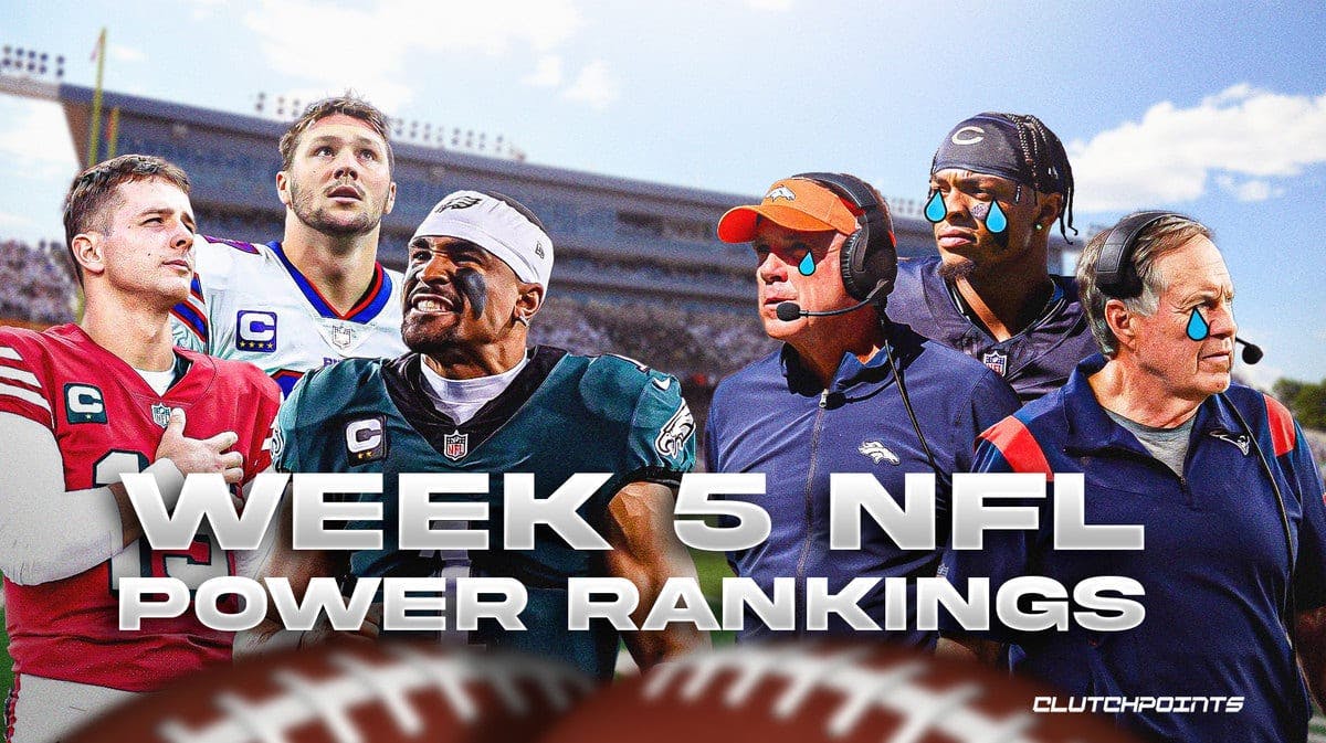 Week 5 NFL Power Rankings 49ers Eagles Broncos