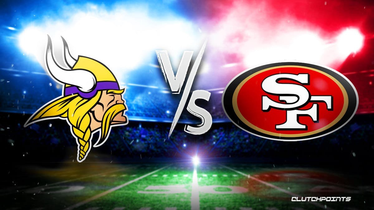 Vikings vs. 49ers: How to watch Monday Night Football, date, time, stream