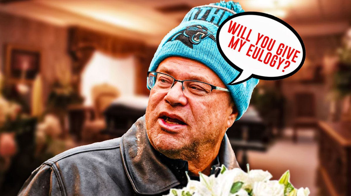 Carolina Panthers owner David Tepper wants his next coach to deliver the eulogy at his funeral