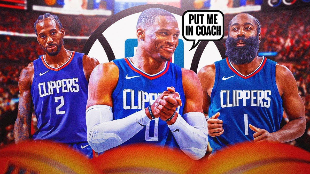 Clippers' Russell Westbrook saying "put me in coach" next to James Harden, Kawhi Leonard