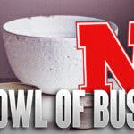 Nebraska football beside a bowl game, with title: Bowl of Bust