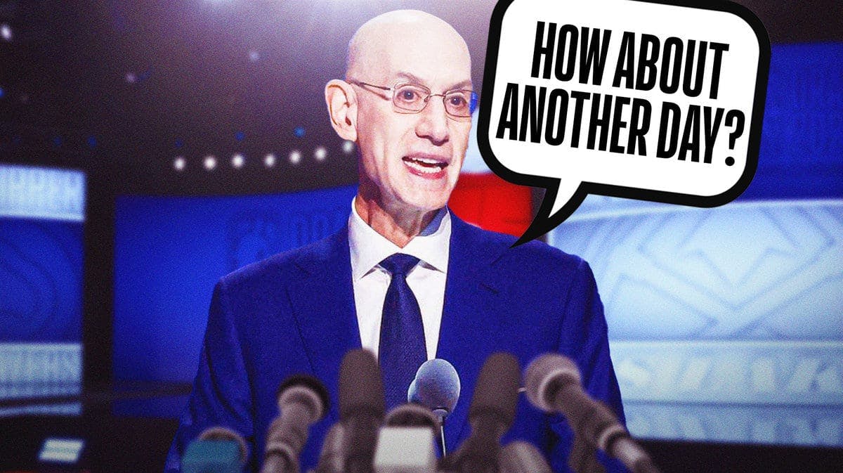 Adam Silver at the NBA Draft saying "How about another day?"