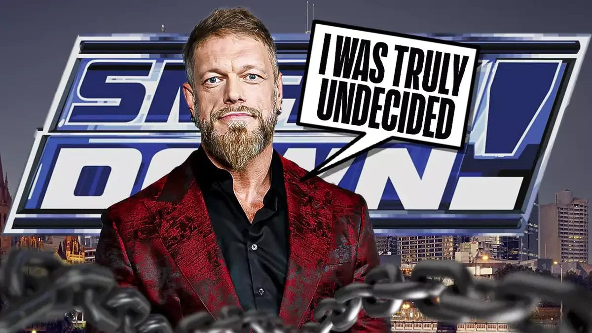 Adam Copeland with a text bubble reading “I was truly undecided” with the SmackDown logo as the background.