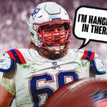Patriots center David Andrews with quote bubble saying "I'm hanging in there"