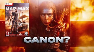 Furiosa's Script Confirms Mad Max Game is Canon