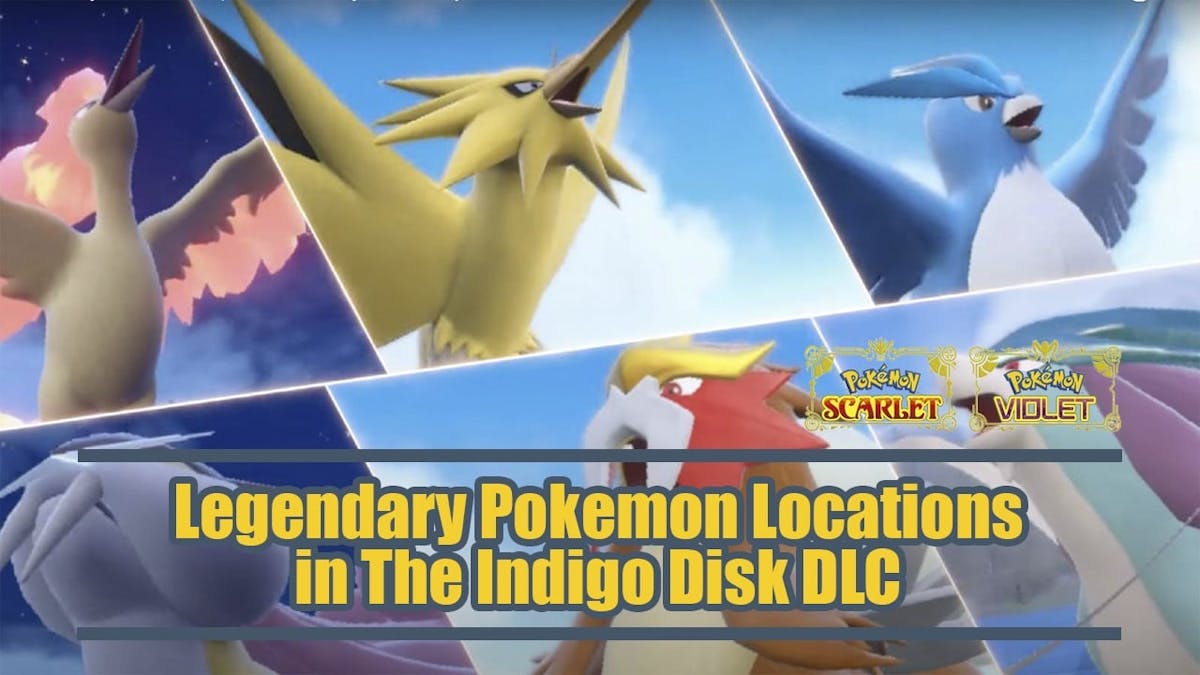 Pokemon Scarlet and Violet DLC Part 2: The Indigo Disk Legendary Pokemon Locations