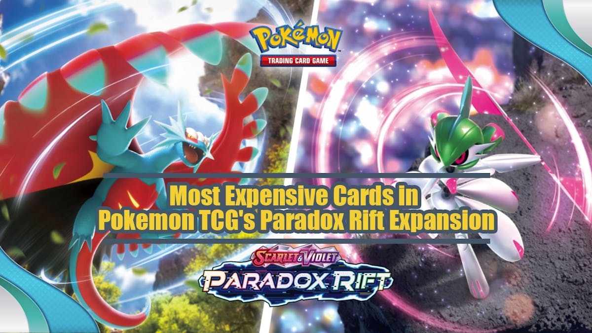 Most Expensive Cards in Pokemon TCG: Paradox Rift Expansion Set