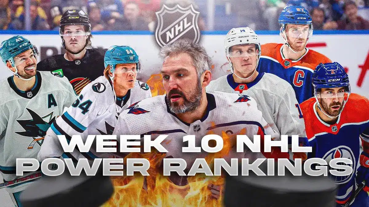 Alex Ovechkin in middle with fire around him, three players on each side of him (Bo Horvat, Connor McDavid and Evan Bouchard on right) (Mikael Granlund, Tomas Hertl and Brock Boeser on left), hockey rink in background Text: Week 10 NHL Power Rankings