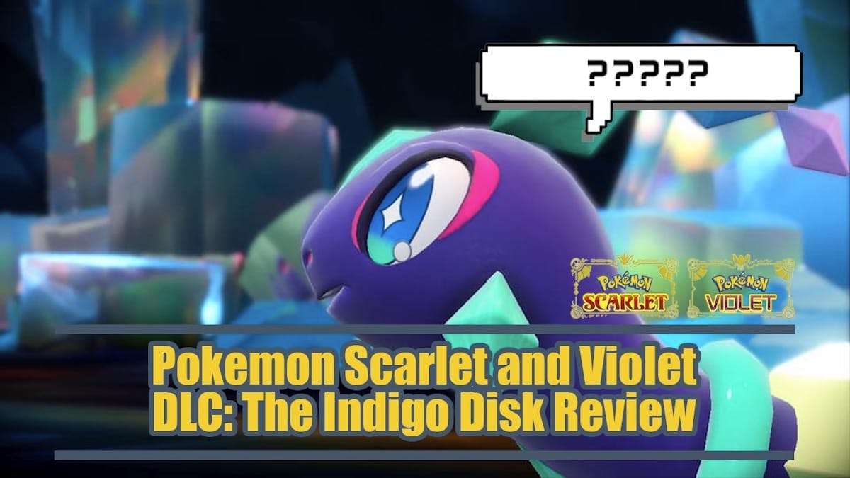 Pokemon Scarlet and Violet DLC Part 2: The Indigo Disk Review
