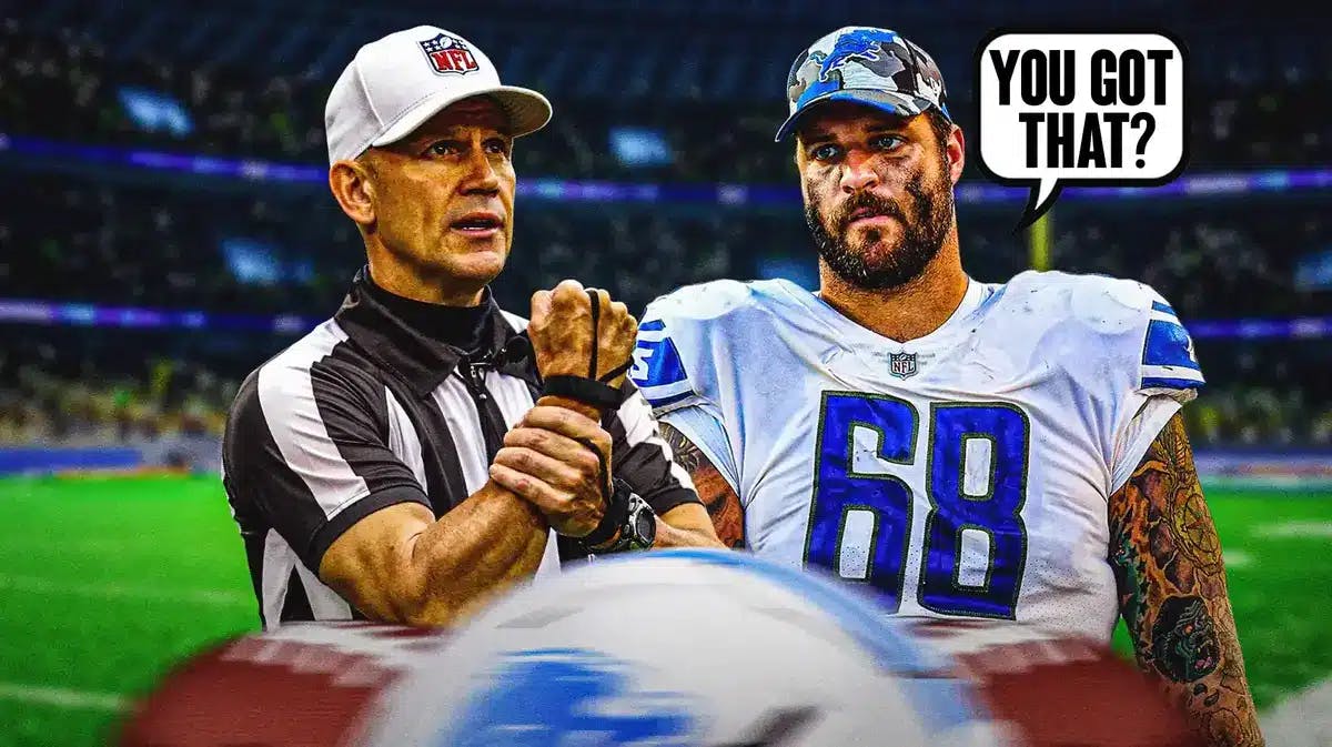 Detroit Lions tackle Taylor Decker and speech bubble “You Got That?” and an image of an NFL ref, like Decker is talking to a ref.