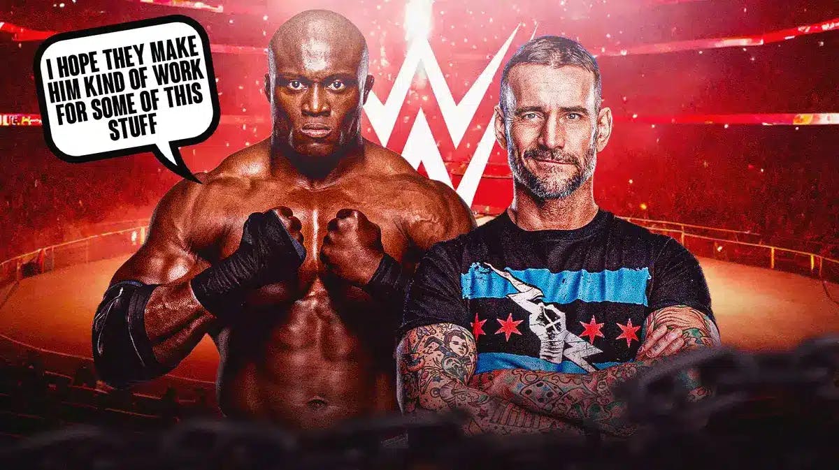Bobby Lashley with a text bubble readying “I hope they make him kind of work for some of this stuff” next to CM Punk with the WWE logo as the background.