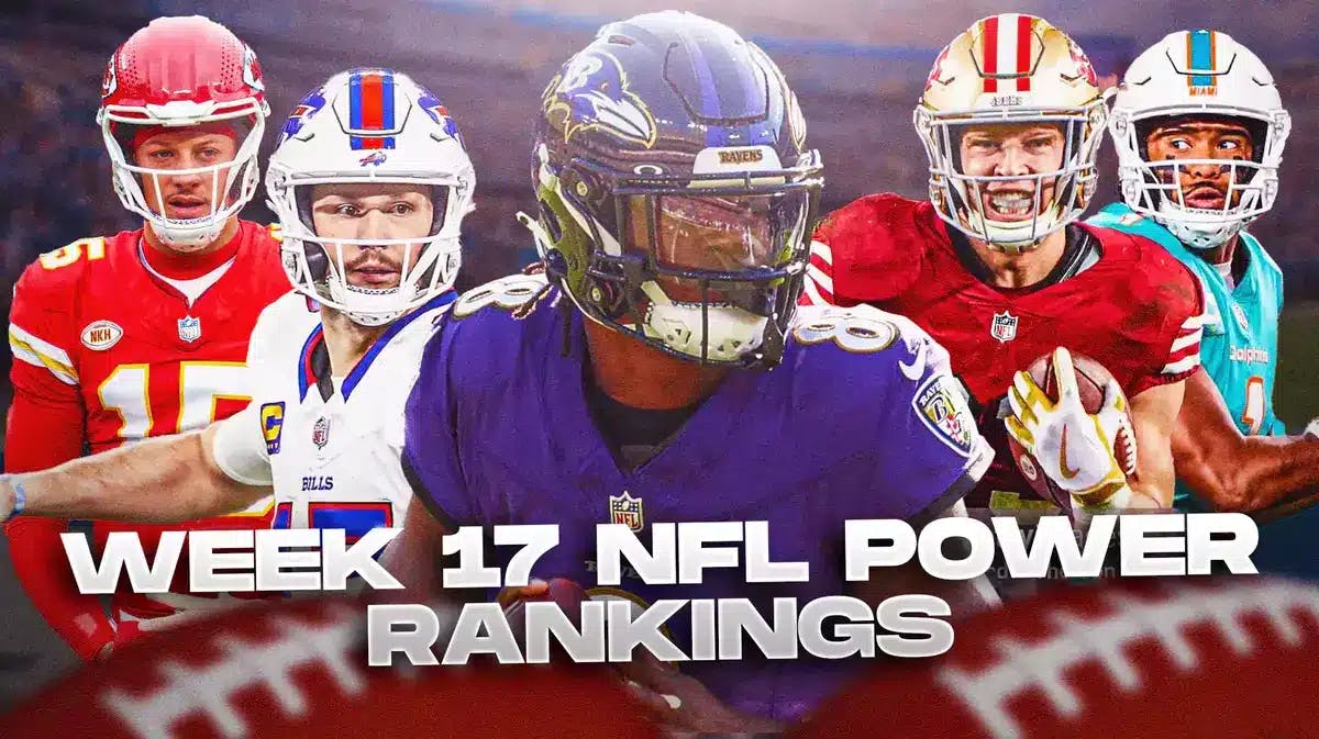 NFL Power Rankings, Week 17, Lamar Jackson, Patrick Mahomes, Josh Allen