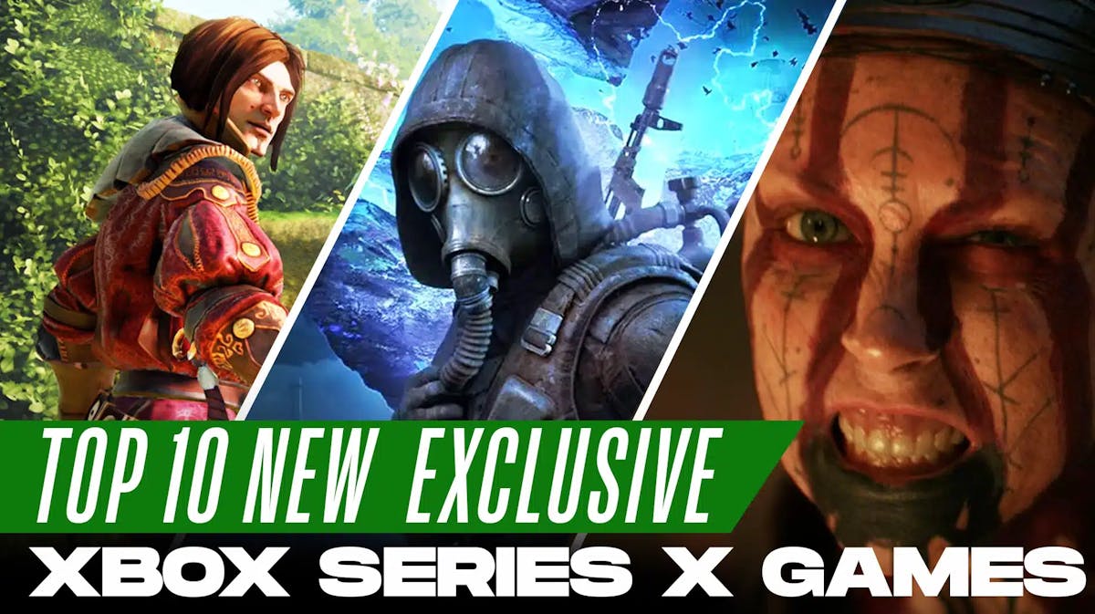 Top 10 New Upcoming Xbox Series X Exclusives Fable 4 STALKER 2 Senua 2