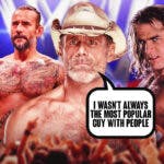 Shawn Michaels (2023) with a text bubble reading “I wasn't always the most popular guy with people” next to CM Punk and 1996 Shawn Michaels with the WWE logo as the background.
