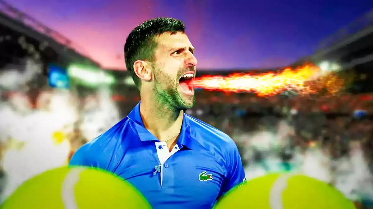 Novak Djokovic breathing fire.