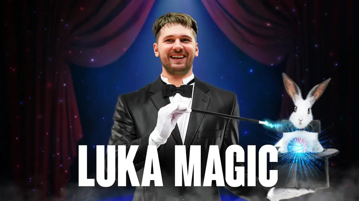 Mavericks' Luka Doncic as a magician, with the caption: LUKA MAGIC at the bottom