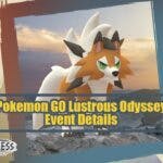 Pokemon GO Lustrous Odyssey Event Details