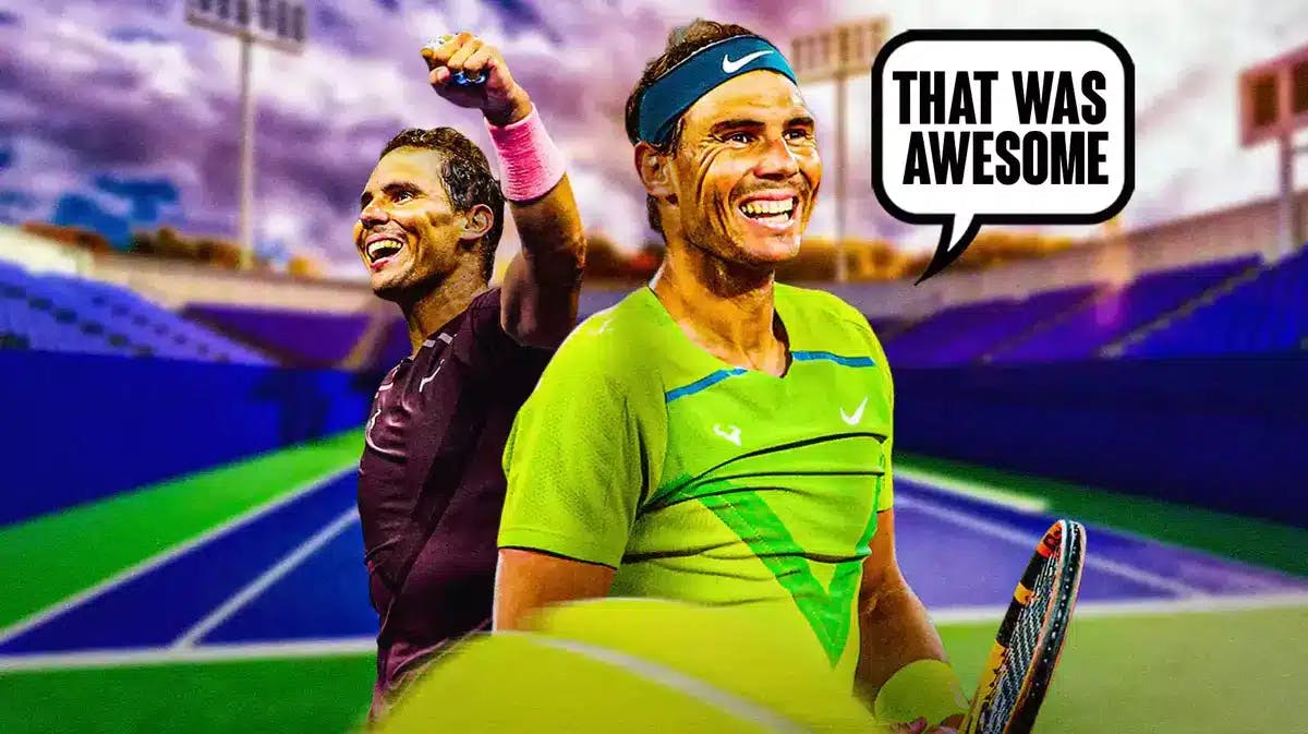 Rafael Nadal saying "That was awesome"