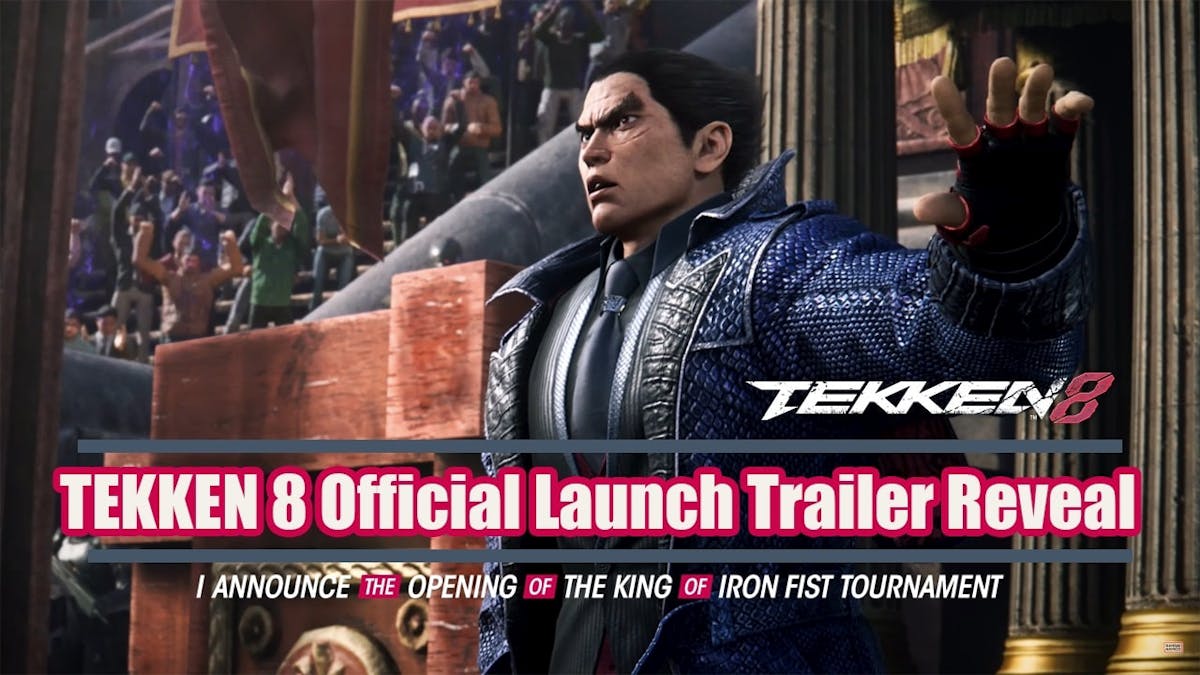 TEKKEN 8 Official Launch Trailer Reveal with details about DLC, Roster, Release Date