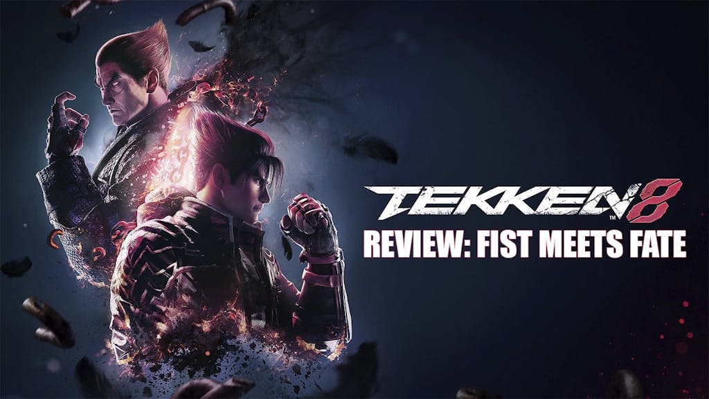 Tekken 8 Review, DLC, Roster, Storyline
