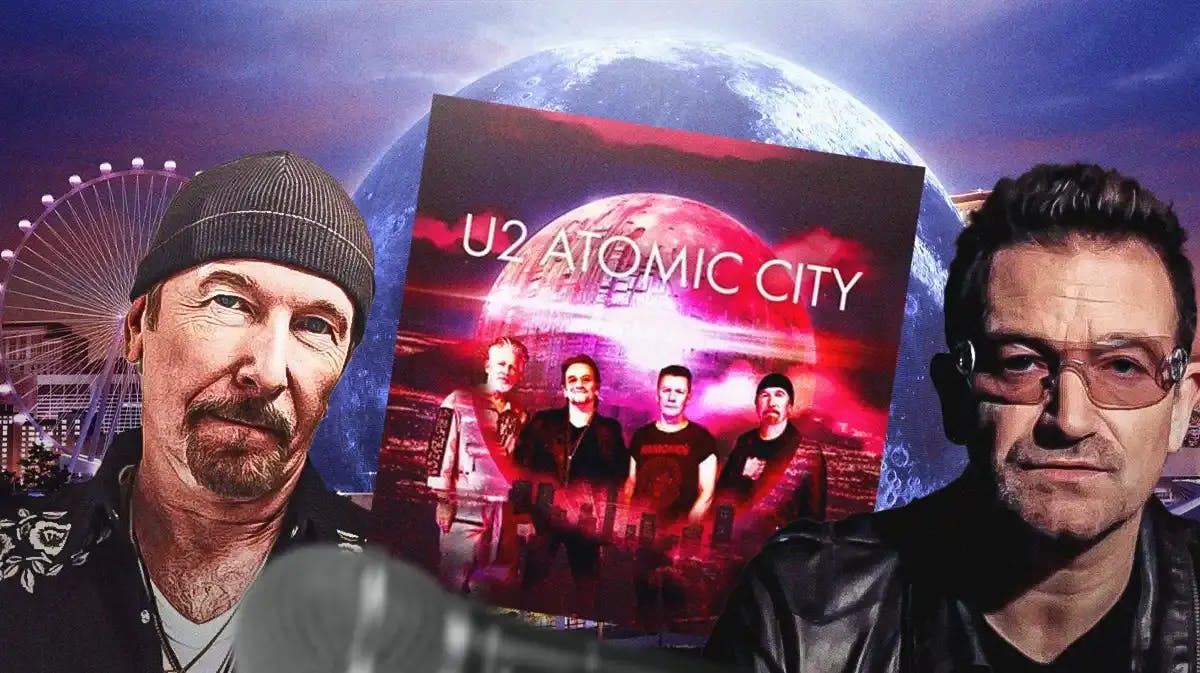 The Edge and Bono in front of U2 Atomic City album cover and Las Vegas Sphere background.
