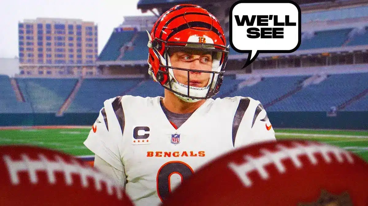 Joe Burrow with a caption bubble saying "We'll see" (Cincinnati Bengals)
