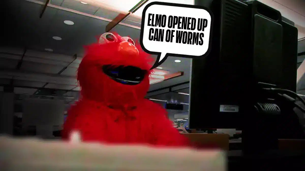 Elmo looking at his computer, with speech bubble “Elmo opened up can of worms”