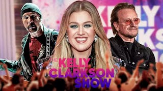 Kelly Clarkson, The Edge and Bono of U2, and The Kelly Clarkson Show logo.