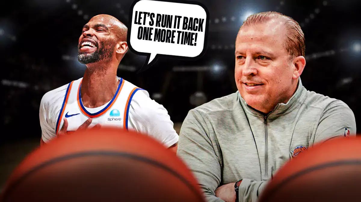 Tom Thibodeau smiling. Taj Gibson in a Knicks uniform saying “Let’s run it back one more time!”