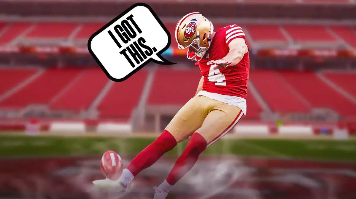49ers' Jake Moody kicking a football. Have him saying the following: I got this.