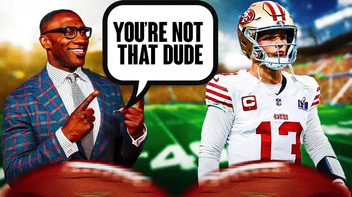 Shannon Sharpe tells 49ers quarterback Brock Purdy "you're not that dude"