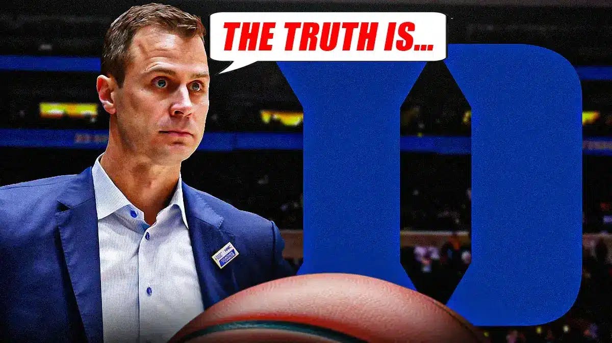 Duke basketball’s Jon Scheyer in front. Have him saying the following: The truth is… Place the Duke basketball logo in background.
