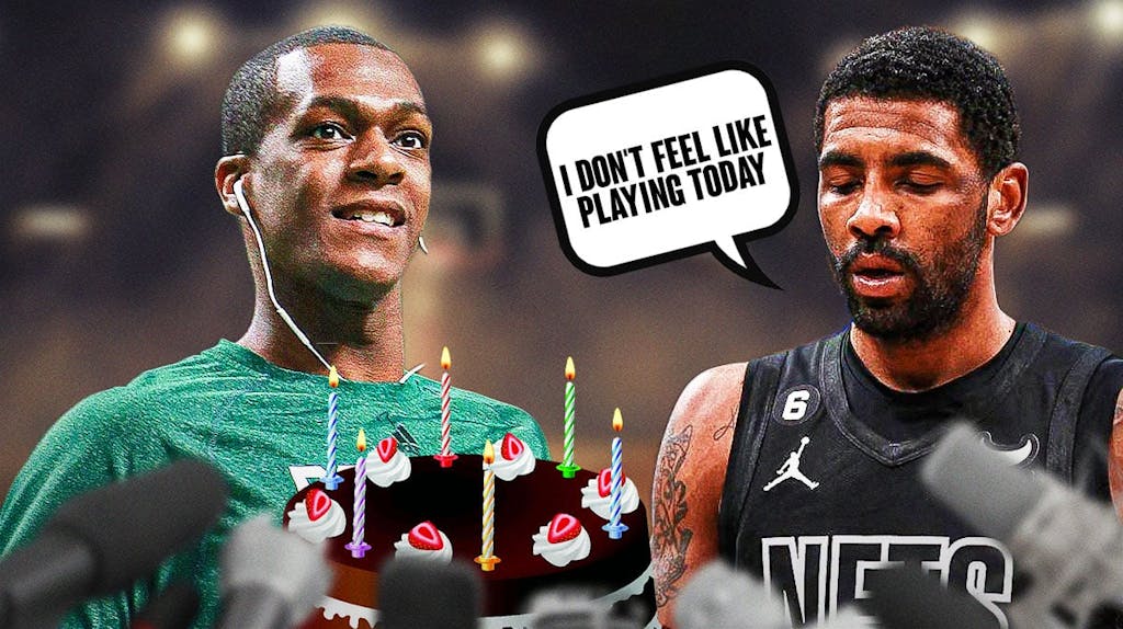 Kyrie Irving in a Nets jersey saying "I don't feel like playing today," and Rajon Rondo in a Celtics jersey celebrating his own birthday.