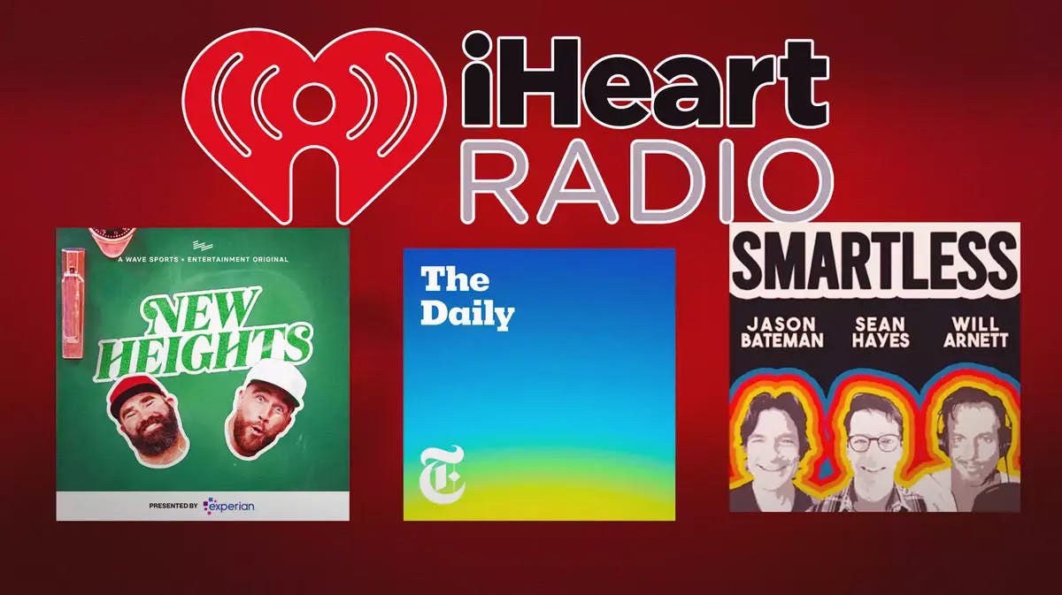 iHeartRadio logo, New Heights, The Daily, Smartless podcast photos