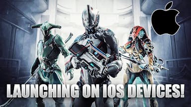 Warframe Launching On Apple iOS Devices: Everything You Need To Know
