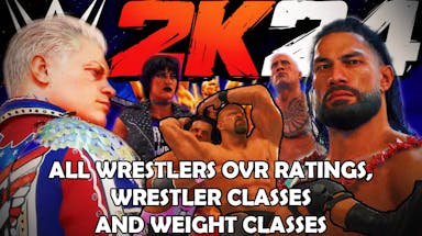 Cody Rhodes, Rhea Ripley, The Rock, and Roman Reigns on the foreground with Stone Cold Steve Austin giving Bret Hart a stunner, with the WWE 2K24 logo in the background. On the foreground, the text ALL WRESTLERS OVR RATINGS WRESTLER CLASSES AND WEIGHT CLASSES can be read