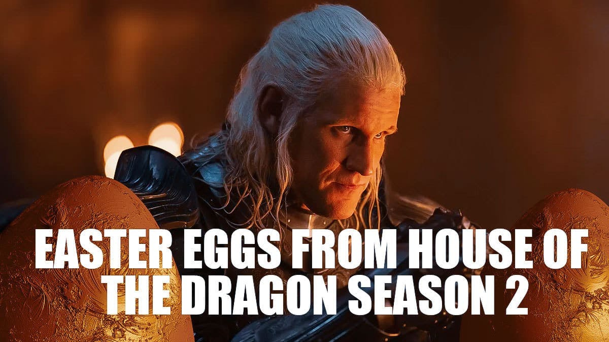 3 easter eggs from House of the Dragon Season 2 trailer
