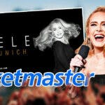 Adele and Munich tour poster with Ticketmaster logo.