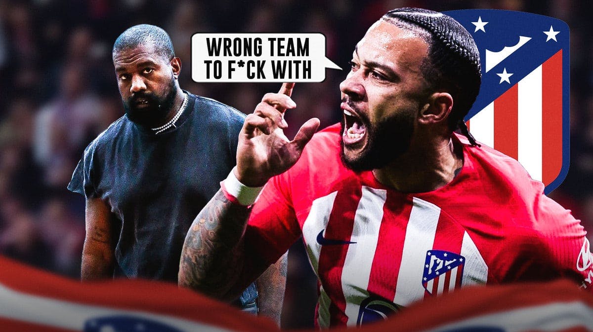Memphis Depay saying: ‘Wrong team to f*ck with’ next to Kanye West, the Atletico Madrid logo behind them