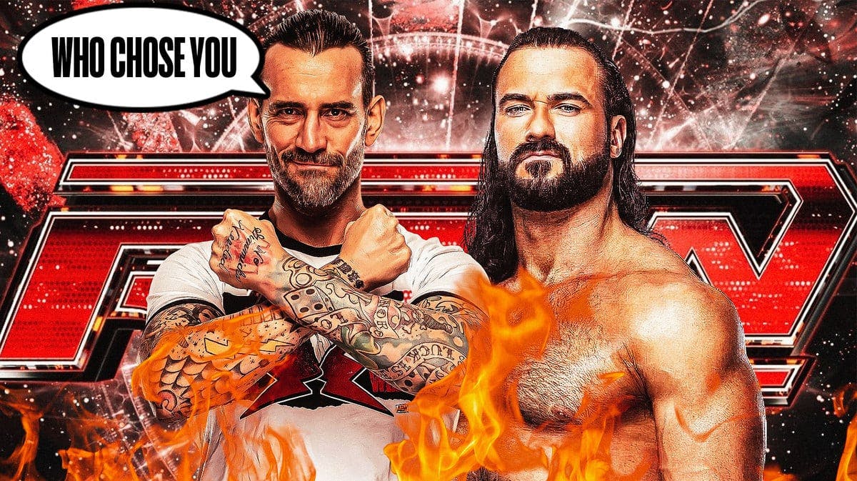 CM Punk with a text bubble reading “Who chose you?” next to Drew McIntyre with the RAW logo as the background.