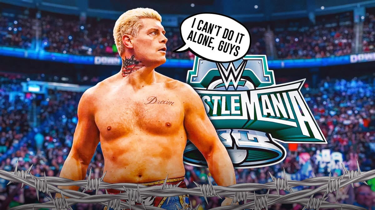 Cody Rhodes with a text bubble reading “I can't do it alone, guys” in front of a WWE crowd with the WrestleMania 40 logo in the background.
