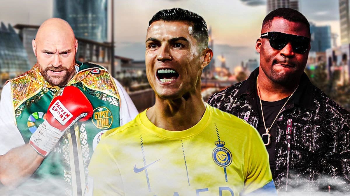 Cristiano Ronaldo, Tyson Fury, Francis Ngannou in Saudi Arabia