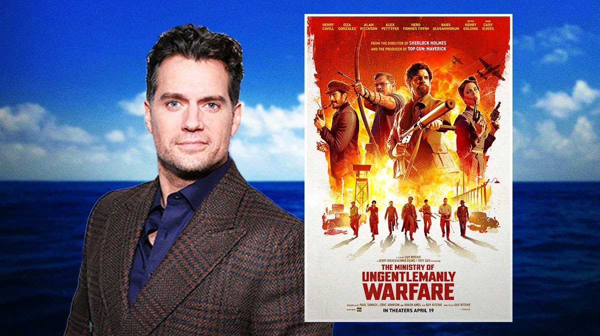 Henry Cavill next to The Ministry of Ungentlemanly Warfare poster with water background.