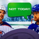 William Nylander on one side with a speech bubble that says “Not today!”, Zach Hyman on the other side with the big eyes emoji over his face