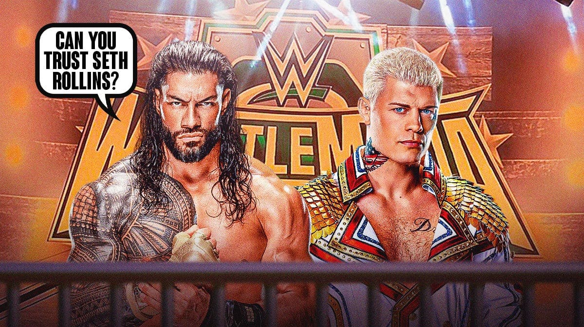 Roman Reigns with a text bubble reading “Can you trust Seth Rollins?” next to Cody Rhodes with the WrestleMania 40 logo as the background.