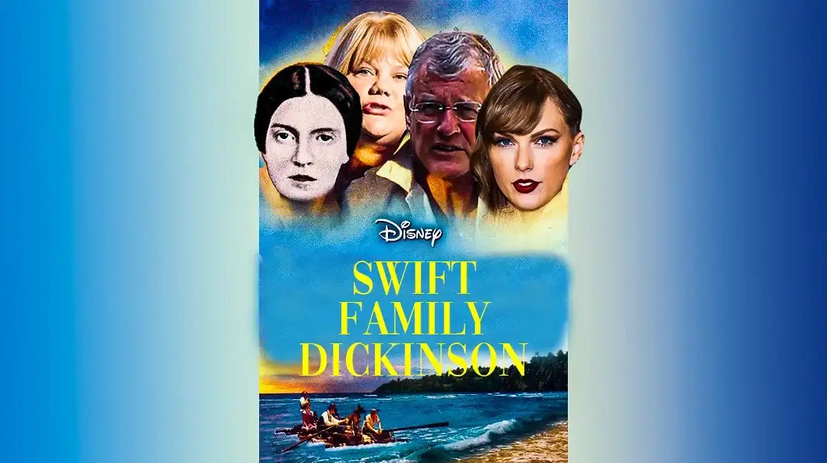 A spoof of the Swiss Family Robinson movie poster that instead reads "Swift Family Dickinson" with Emily Dickinson, Taylor Swift and Taylor Swift's parents pictured