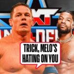 John Cena with a text bubble reading “Trick, Melo's hating on you” next to Trick Williams with the NXT Stand and Deliver logo as the background.