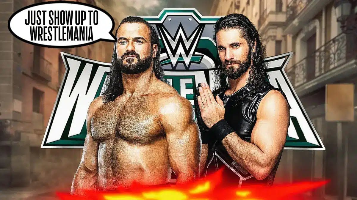 Drew McIntyre with a text bubble reading “Just show up to Wrestlemania” next to Seth Rollins with the WrestleMania 40 logo as the background.
