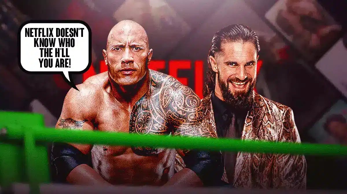 The Rock holding a microphone with a text bubble reading “Netflix doesn't know who the h*ll you are!“ next to Seth Rollins with the Netflix logo as the background.